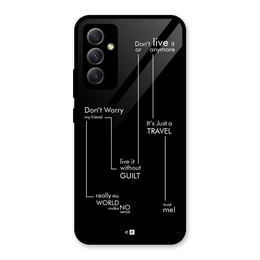 Quotes Of Life Glass Back Case for Galaxy A34