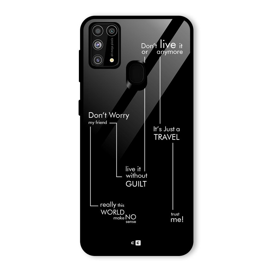 Quotes Of Life Glass Back Case for Galaxy M31
