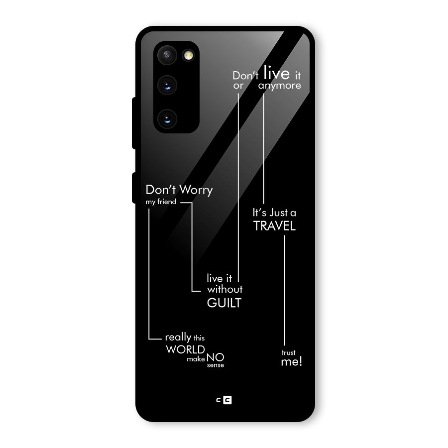 Quotes Of Life Glass Back Case for Galaxy S20 FE 5G