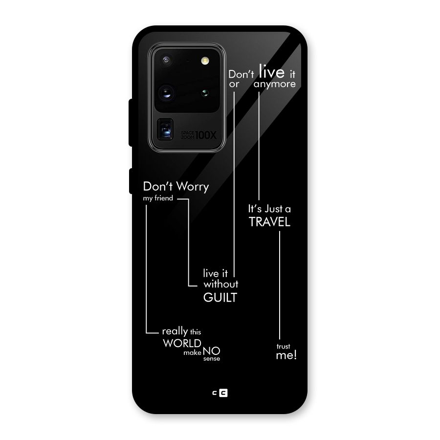 Quotes Of Life Glass Back Case for Galaxy S20 Ultra