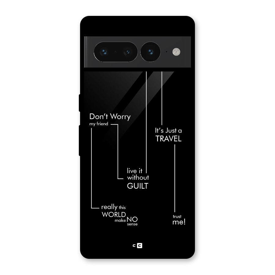 Quotes Of Life Glass Back Case for Google Pixel 7 Pro