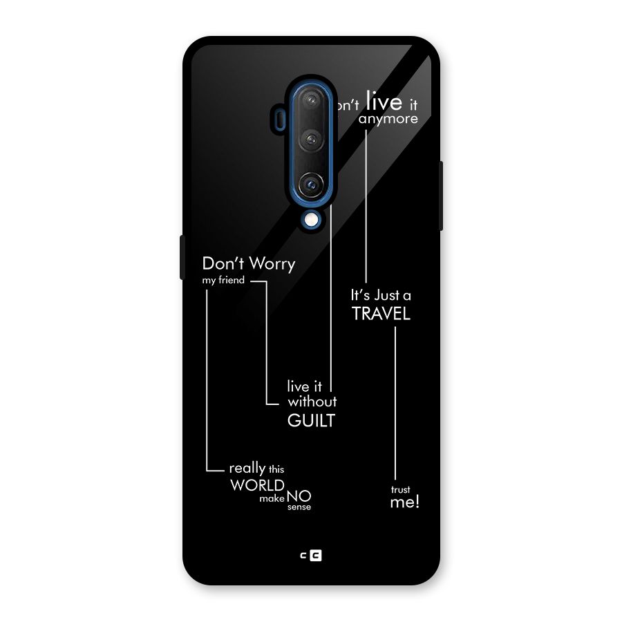 Quotes Of Life Glass Back Case for OnePlus 7T Pro