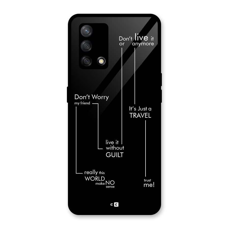 Quotes Of Life Glass Back Case for Oppo F19