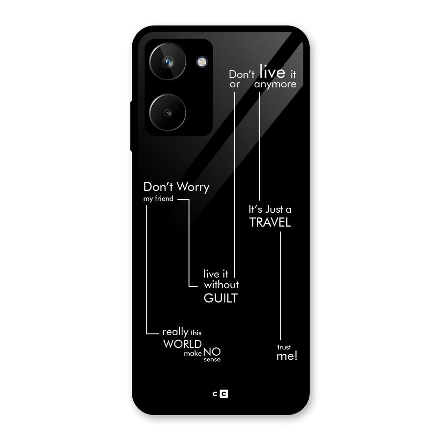 Quotes Of Life Glass Back Case for Realme 10
