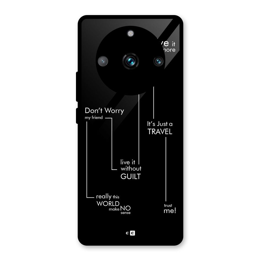 Quotes Of Life Glass Back Case for Realme 11 Pro Plus