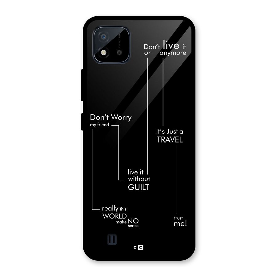 Quotes Of Life Glass Back Case for Realme C11 2021