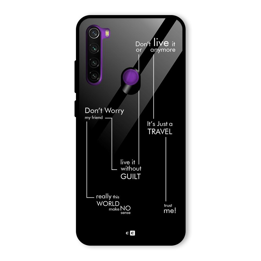 Quotes Of Life Glass Back Case for Redmi Note 8