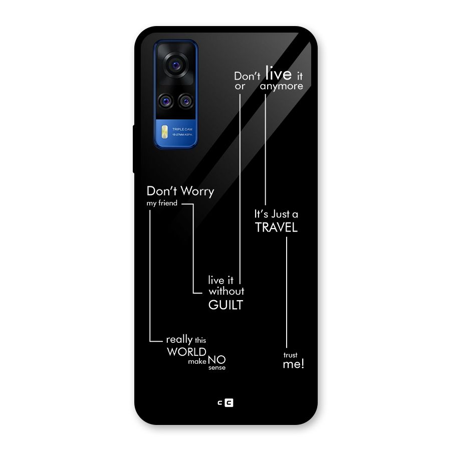 Quotes Of Life Glass Back Case for Vivo Y31