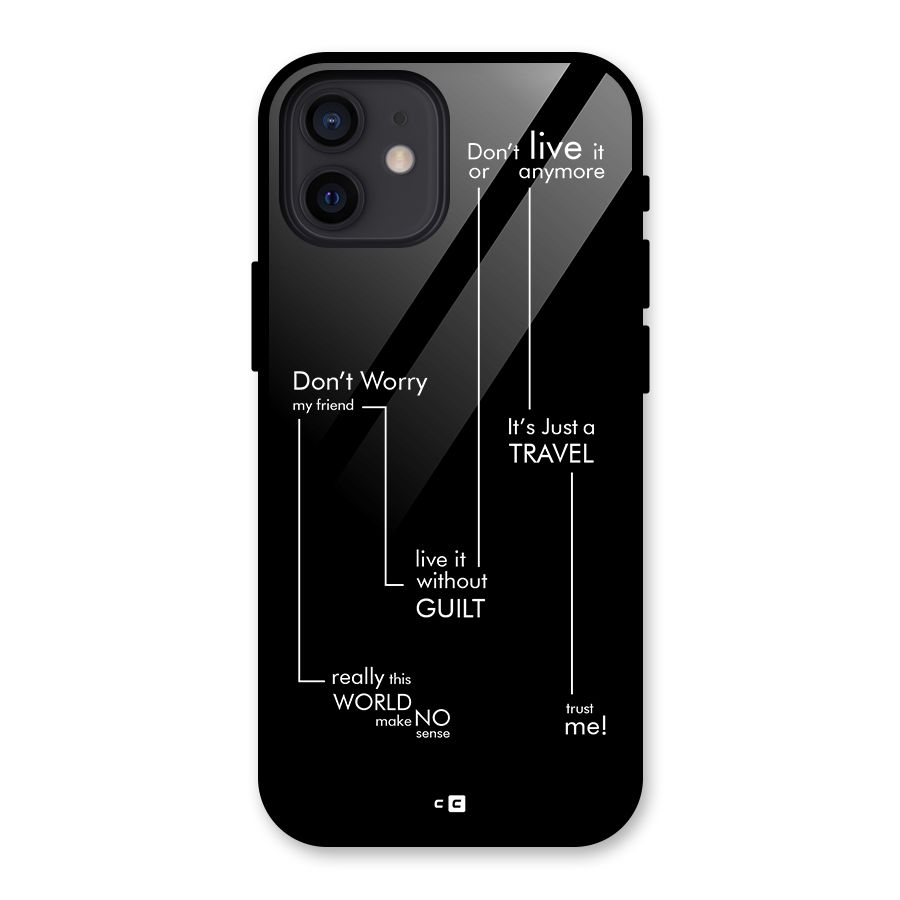 Quotes Of Life Glass Back Case for iPhone 12
