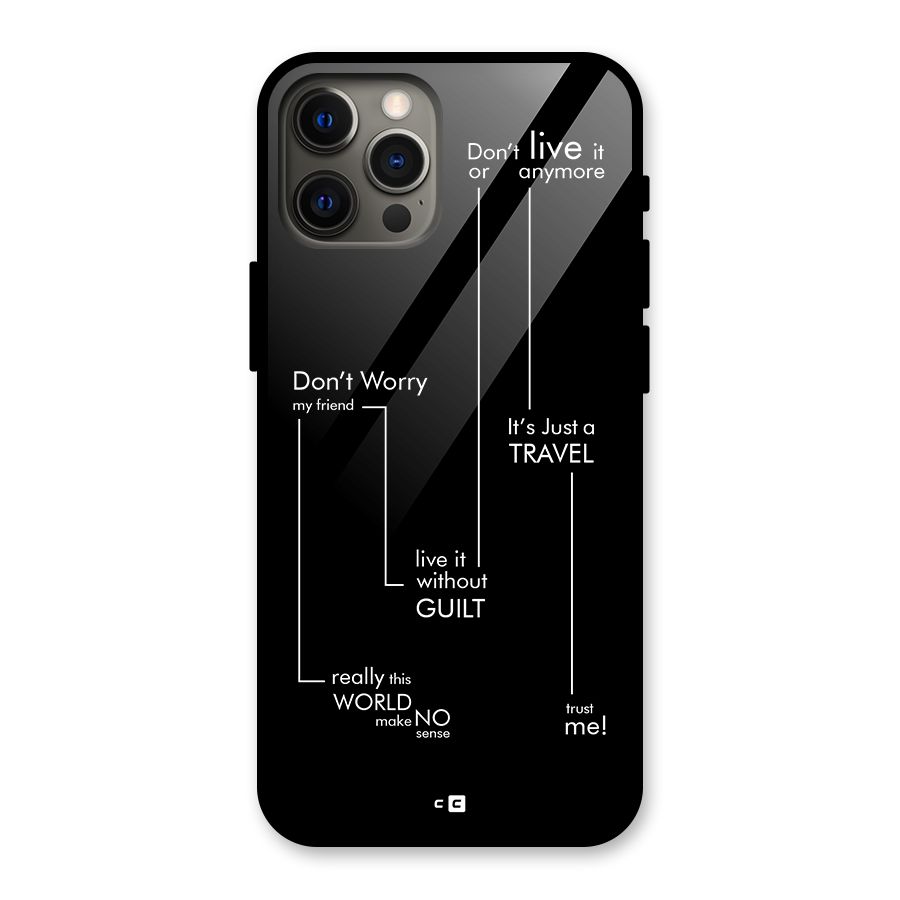 Quotes Of Life Glass Back Case for iPhone 12 Pro Max