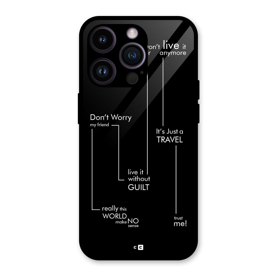 Quotes Of Life Glass Back Case for iPhone 14 Pro