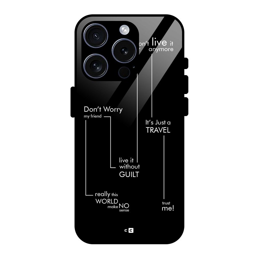 Quotes Of Life Glass Back Case for iPhone 15 Pro