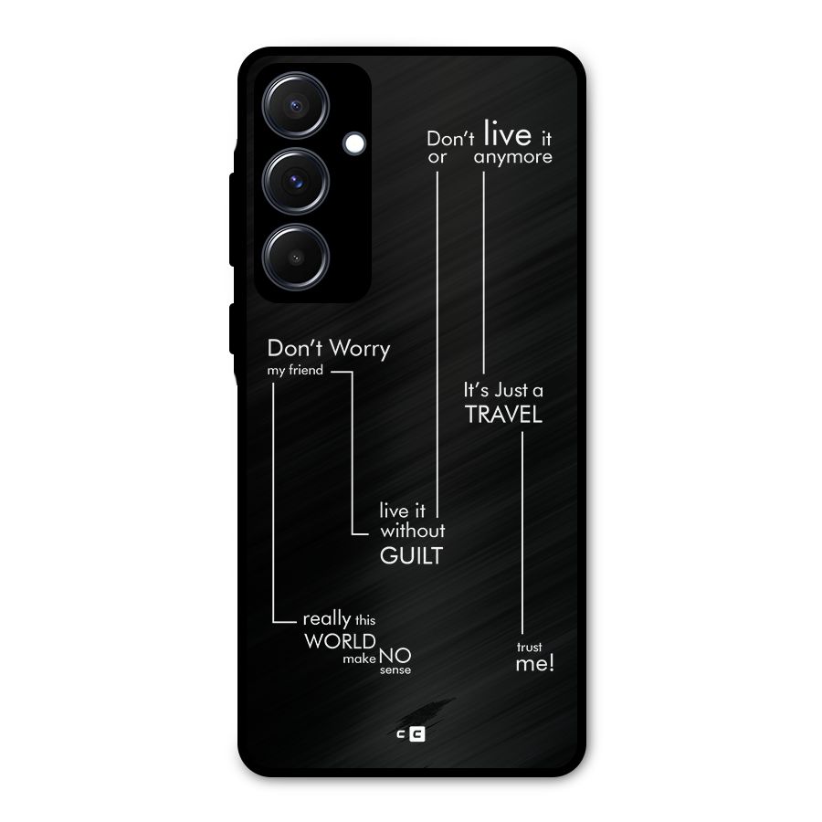 Quotes Of Life Metal Back Case for Galaxy A55