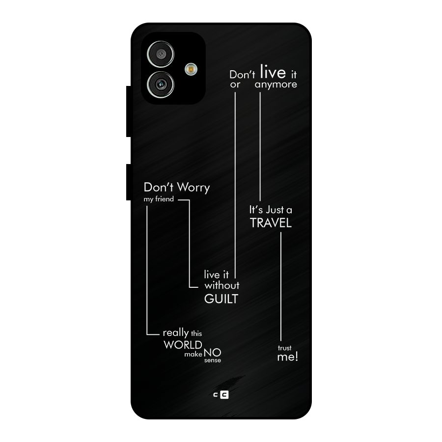 Quotes Of Life Metal Back Case for Galaxy M13 5G