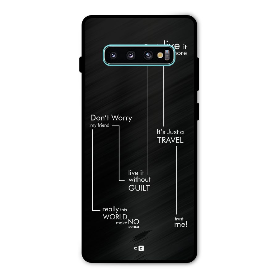 Quotes Of Life Metal Back Case for Galaxy S10 Plus