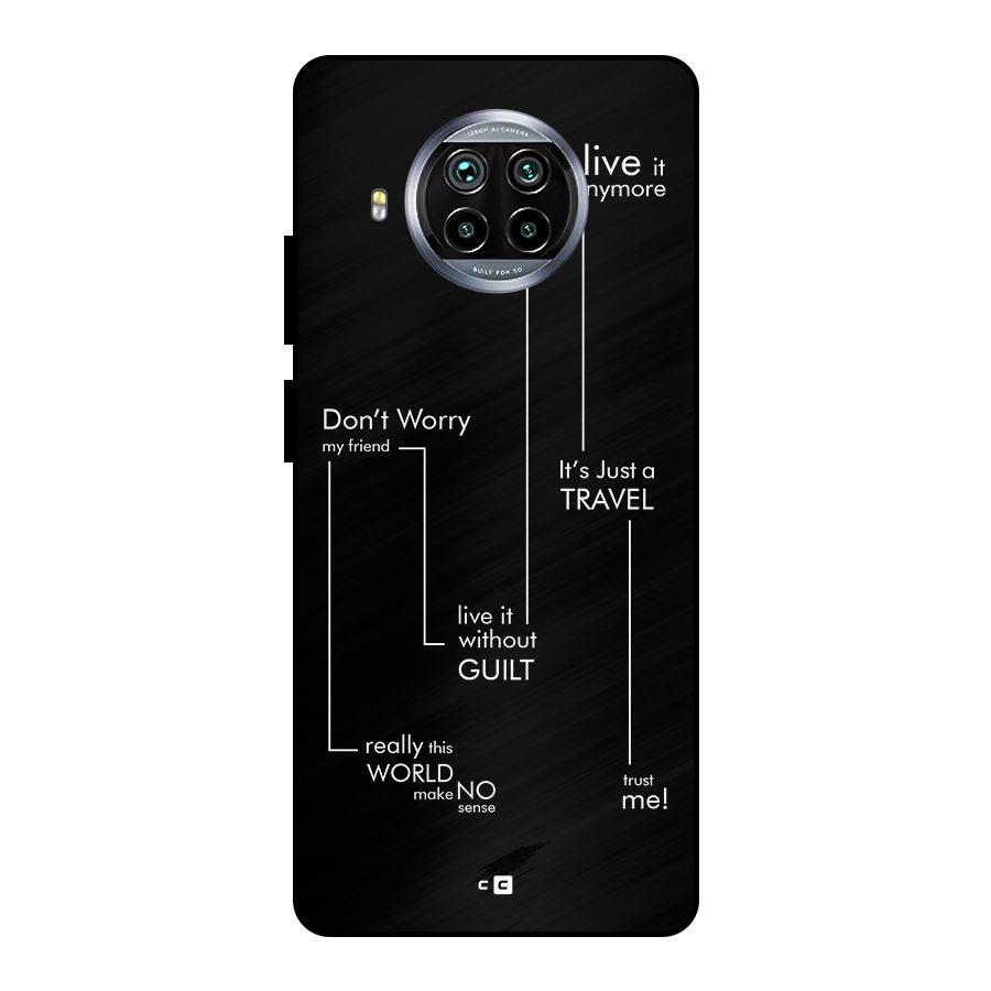 Quotes Of Life Metal Back Case for Mi 10i