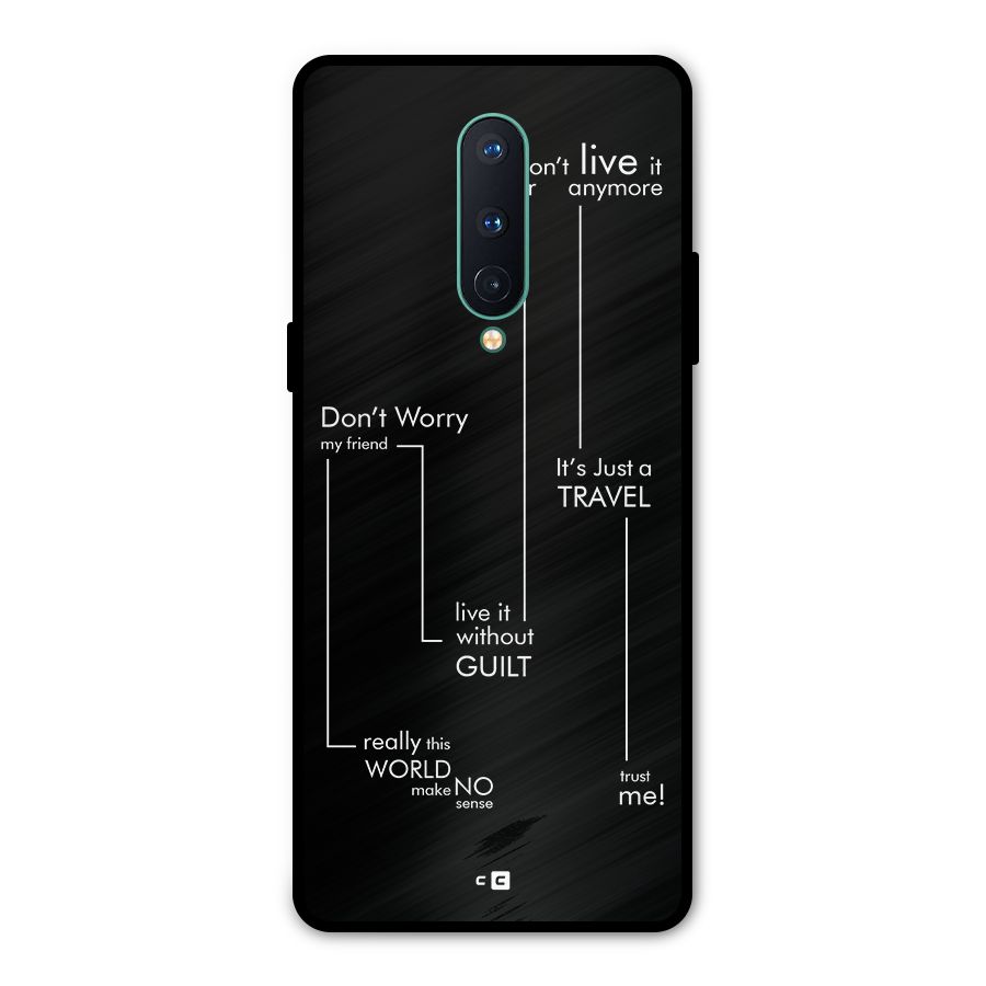 Quotes Of Life Metal Back Case for OnePlus 8