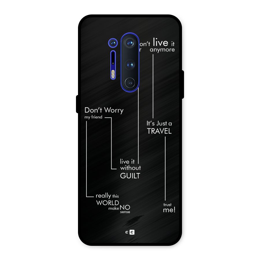 Quotes Of Life Metal Back Case for OnePlus 8 Pro