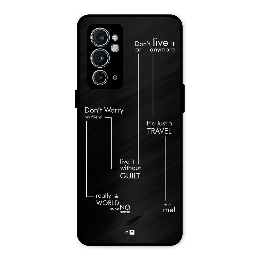 Quotes Of Life Metal Back Case for OnePlus 9RT 5G