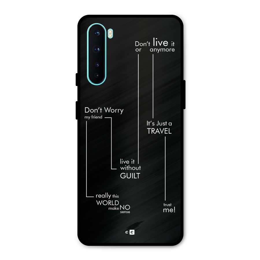 Quotes Of Life Metal Back Case for OnePlus Nord