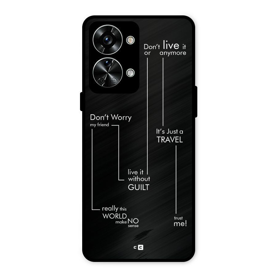 Quotes Of Life Metal Back Case for OnePlus Nord 2T