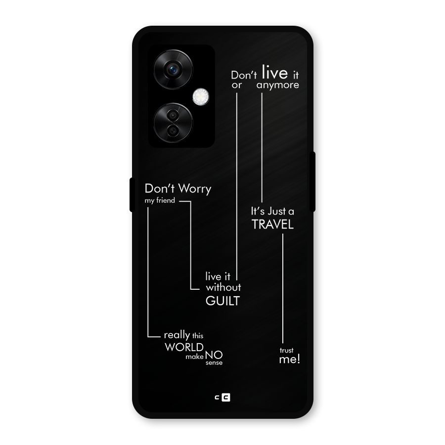 Quotes Of Life Metal Back Case for OnePlus Nord CE 3 Lite