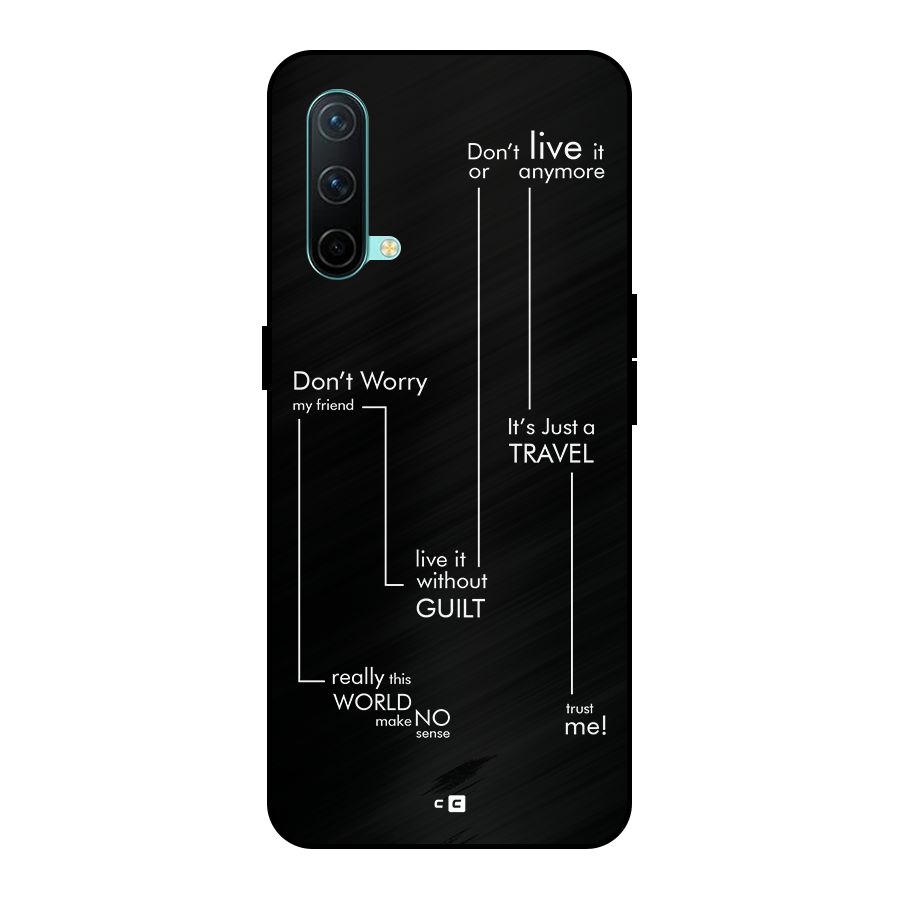 Quotes Of Life Metal Back Case for OnePlus Nord CE 5G