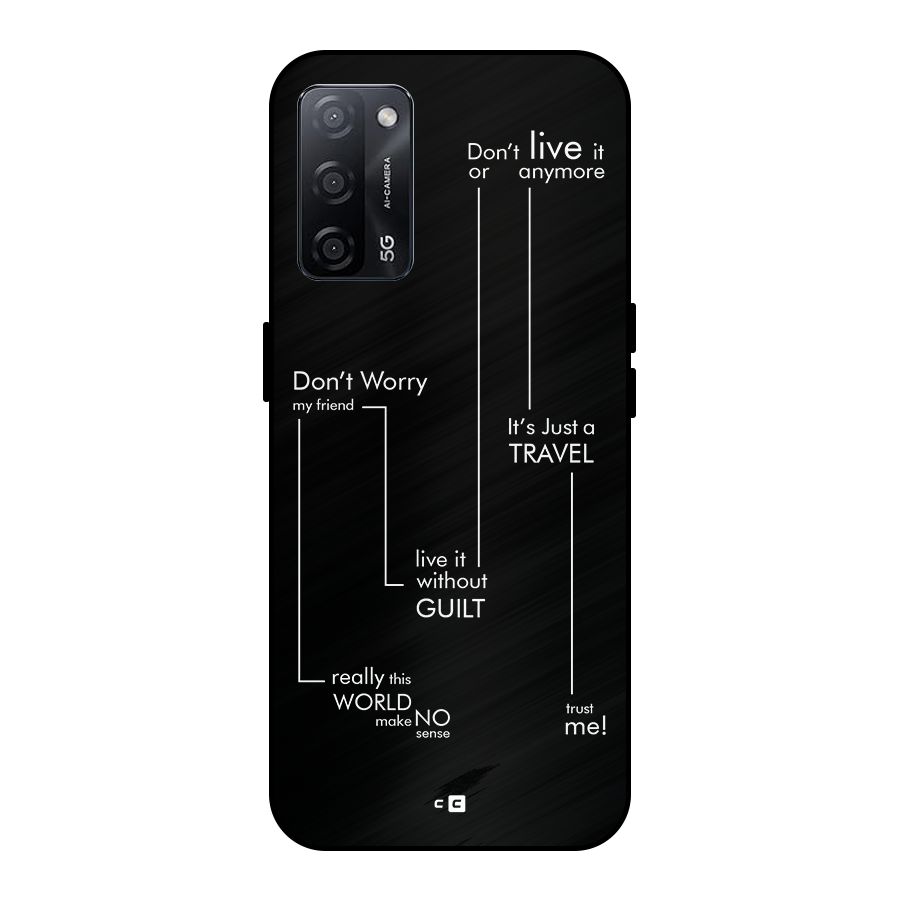 Quotes Of Life Metal Back Case for Oppo A53s 5G