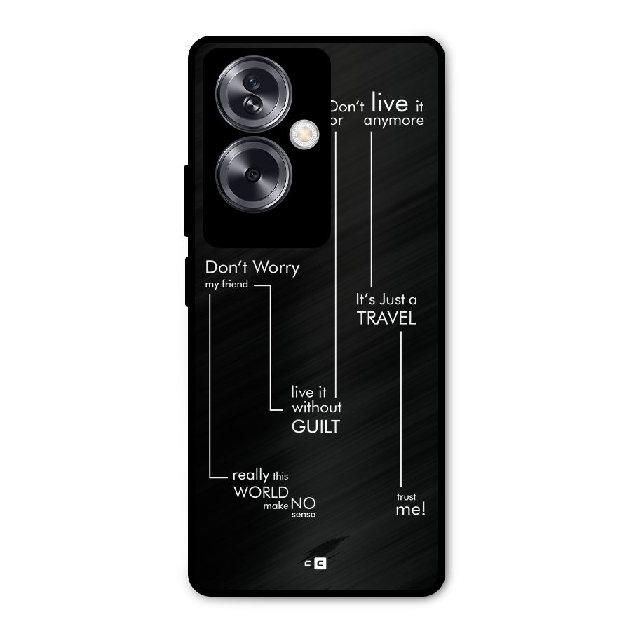 Quotes Of Life Metal Back Case for Oppo A79 5G