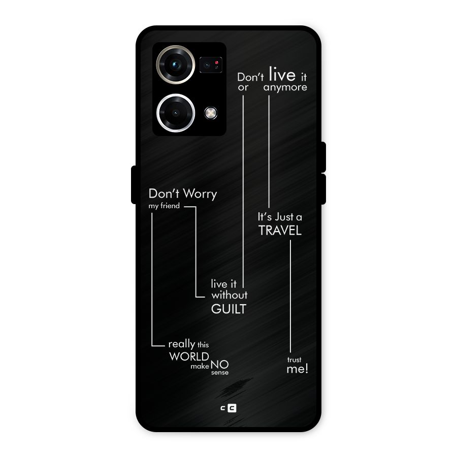 Quotes Of Life Metal Back Case for Oppo F21 Pro 4G