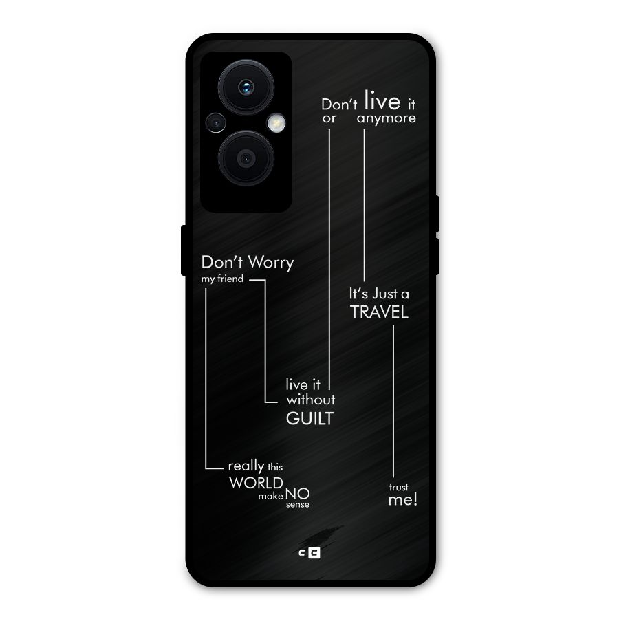 Quotes Of Life Metal Back Case for Oppo F21 Pro 5G
