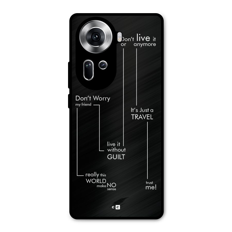 Quotes Of Life Metal Back Case for Oppo Reno11 5G