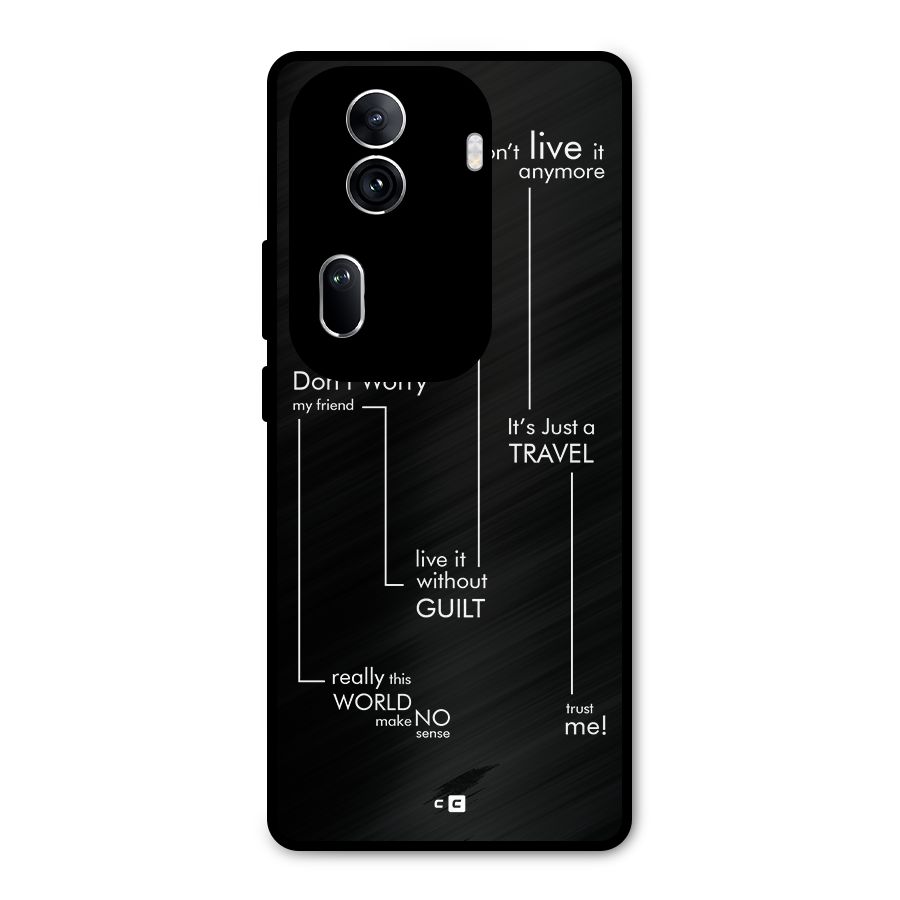 Quotes Of Life Metal Back Case for Oppo Reno11 Pro 5G