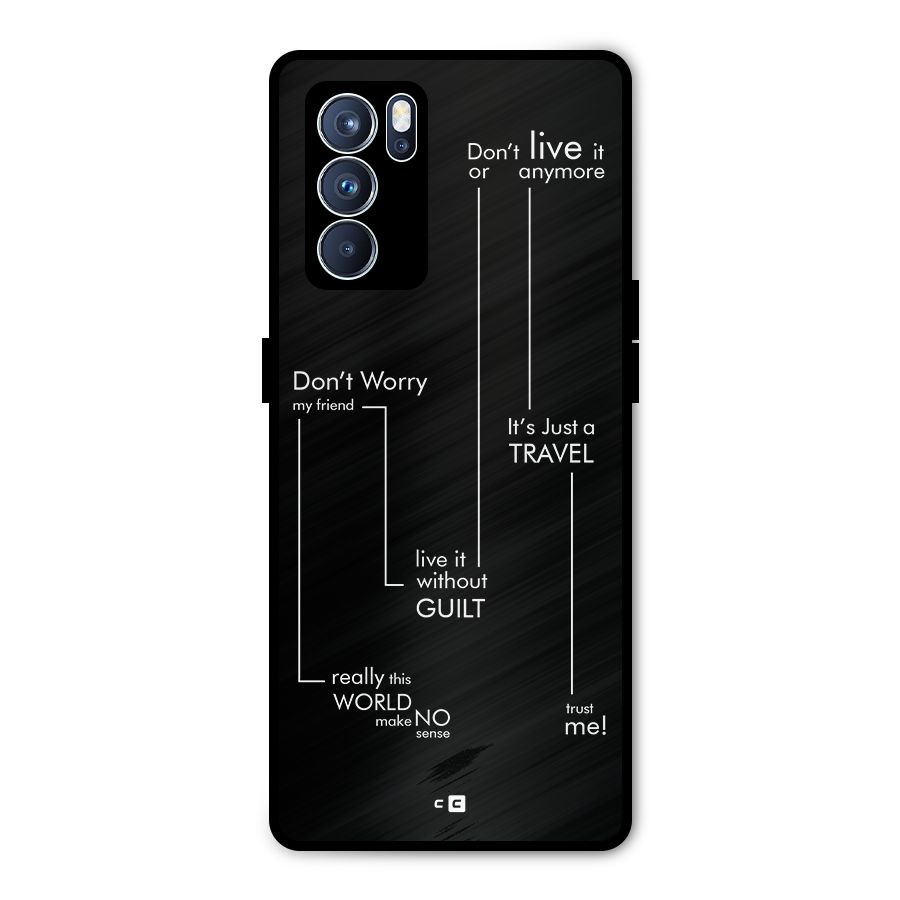 Quotes Of Life Metal Back Case for Oppo Reno6 Pro 5G