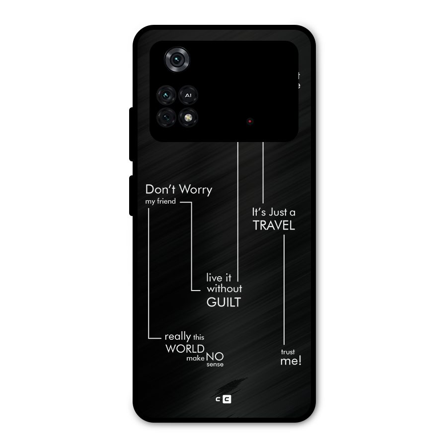 Quotes Of Life Metal Back Case for Poco M4 Pro 4G