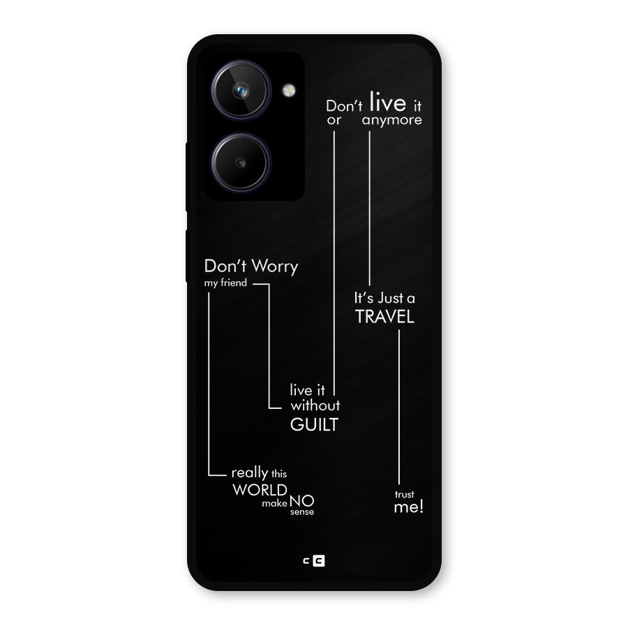 Quotes Of Life Metal Back Case for Realme 10