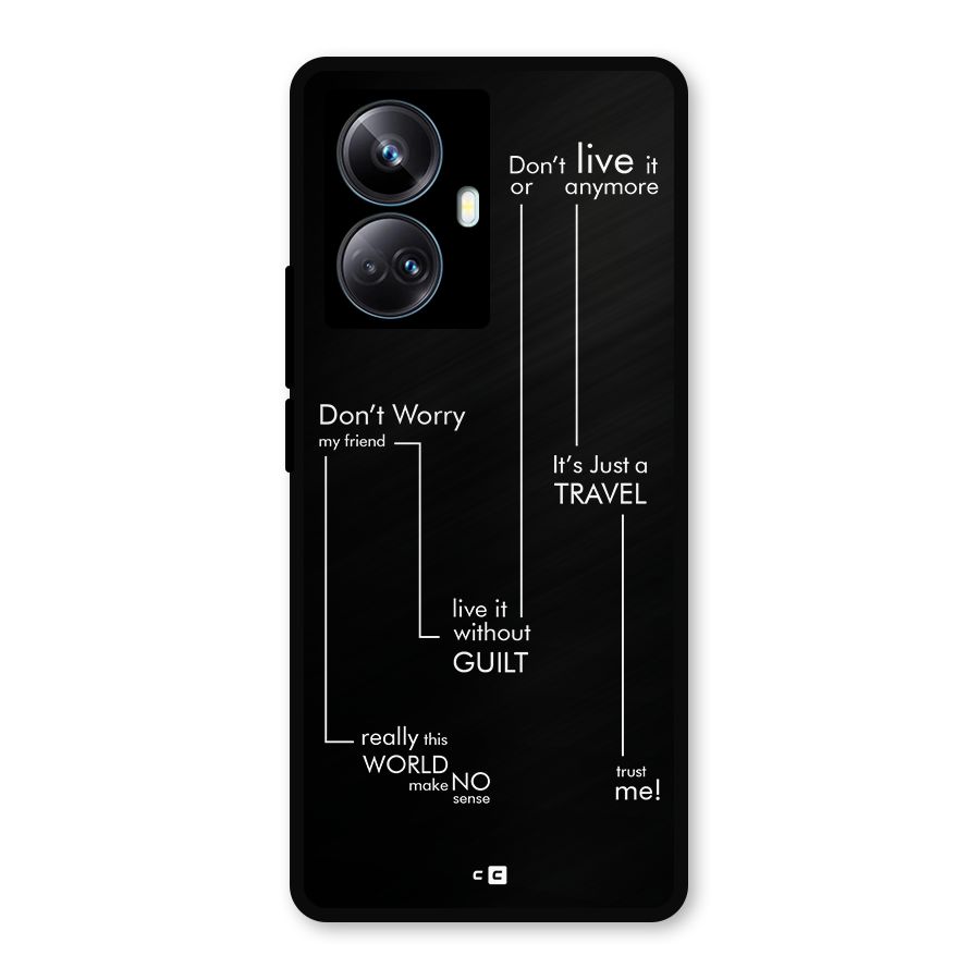 Quotes Of Life Metal Back Case for Realme 10 Pro Plus