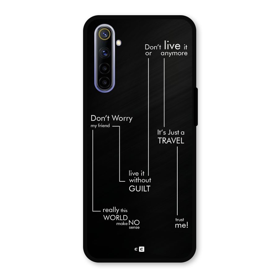Quotes Of Life Metal Back Case for Realme 6i