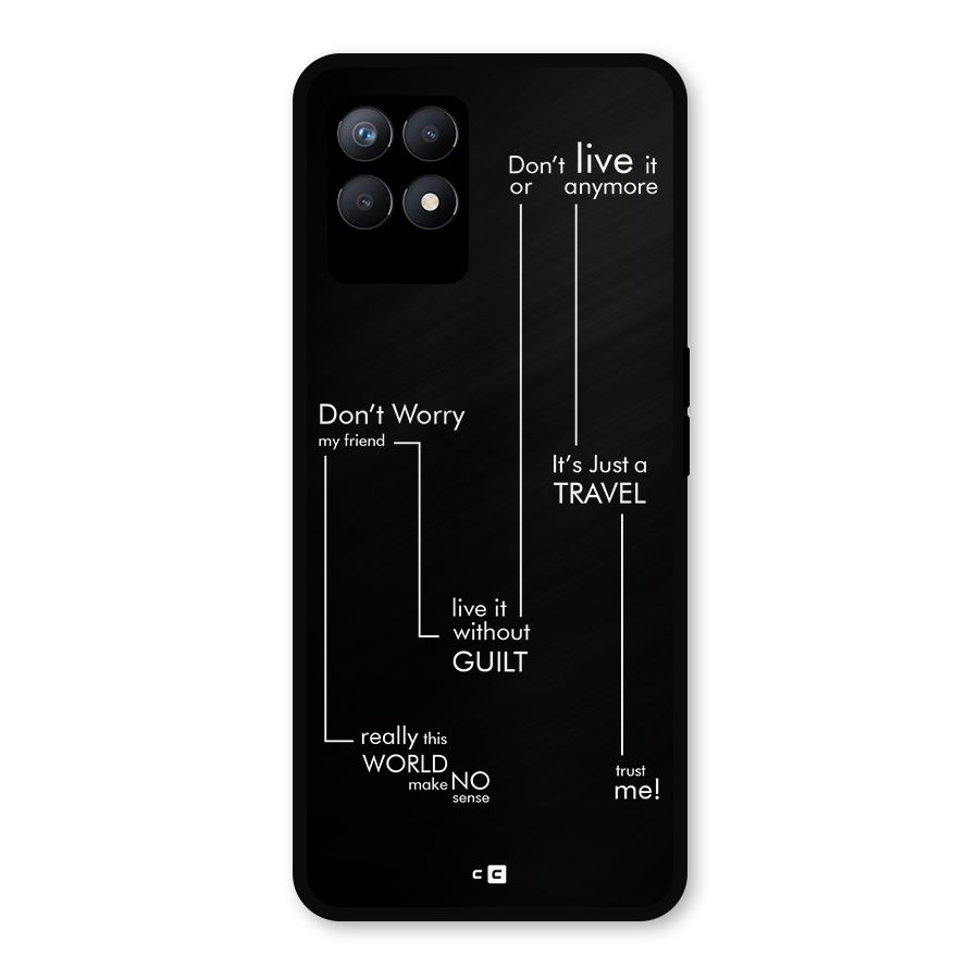Quotes Of Life Metal Back Case for Realme Narzo 50