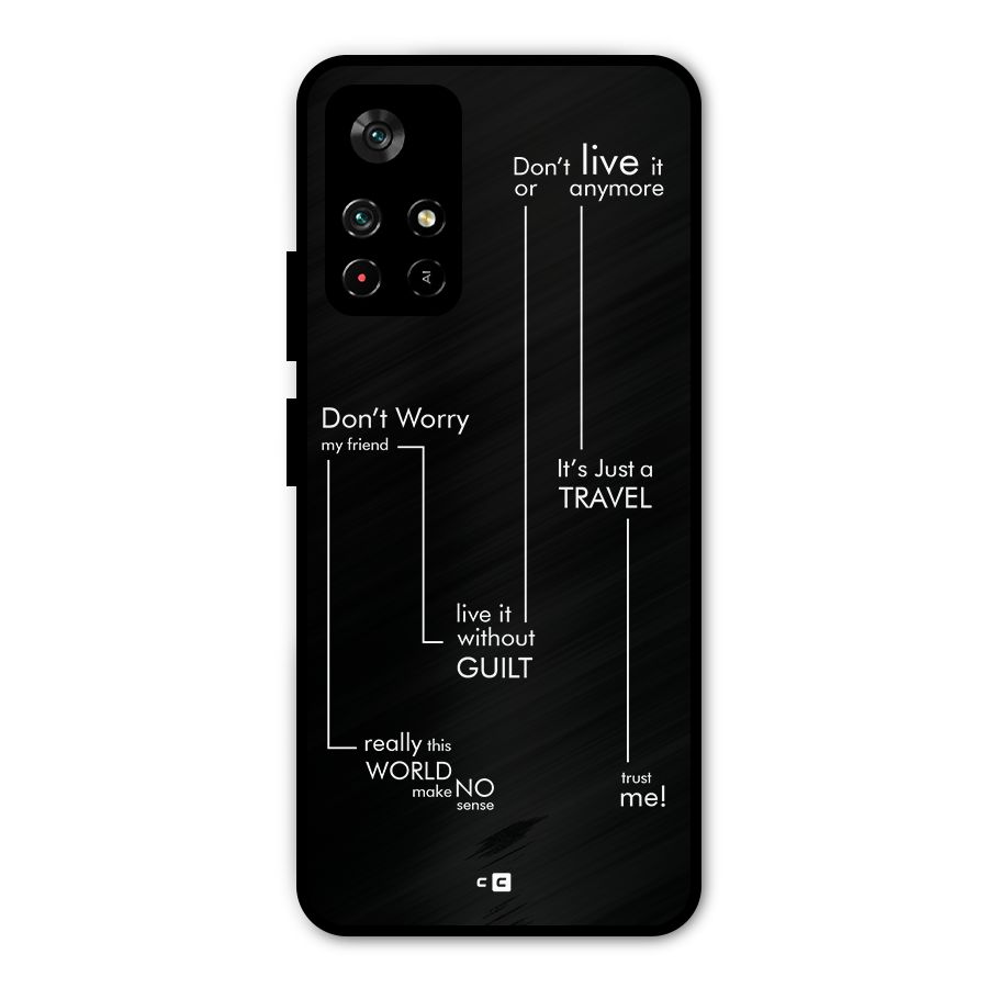 Quotes Of Life Metal Back Case for Redmi Note 11T 5G
