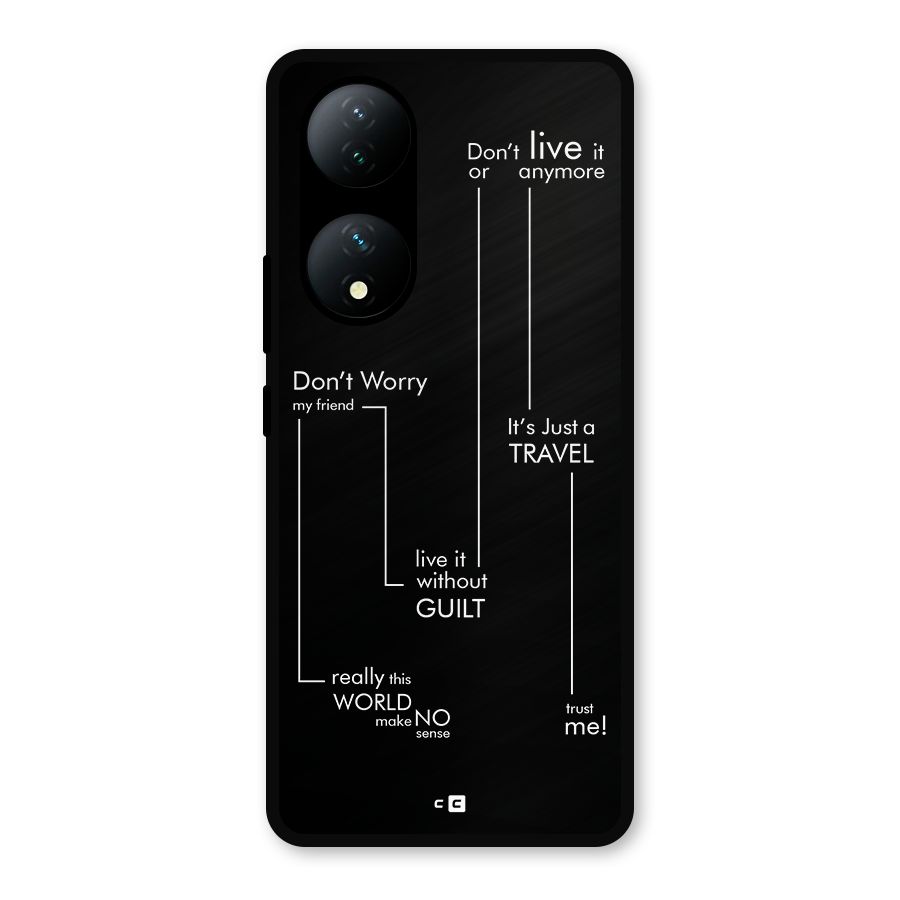 Quotes Of Life Metal Back Case for Vivo T2