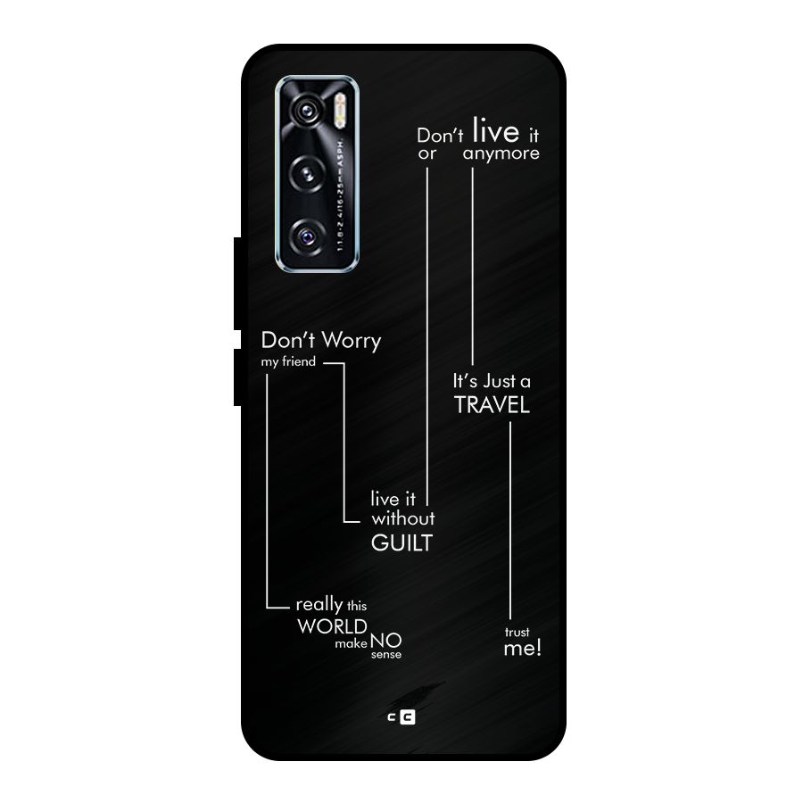Quotes Of Life Metal Back Case for Vivo V20 SE