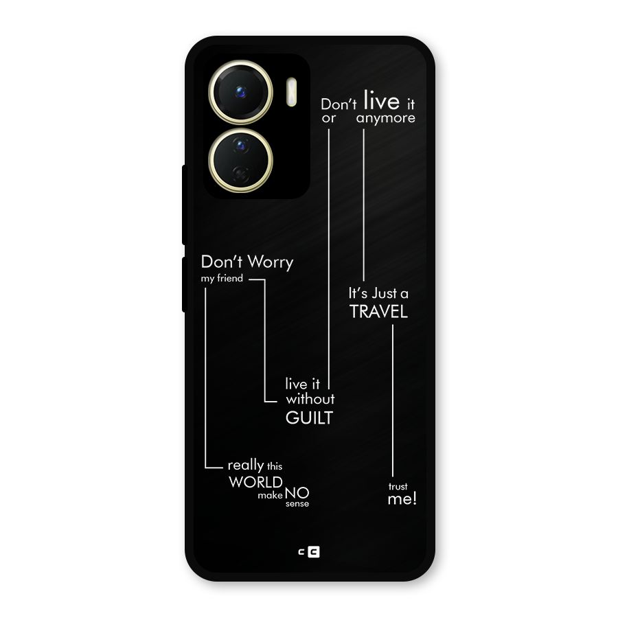 Quotes Of Life Metal Back Case for Vivo Y16