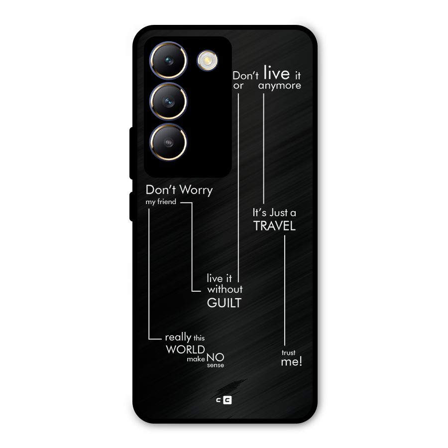 Quotes Of Life Metal Back Case for Vivo Y200e