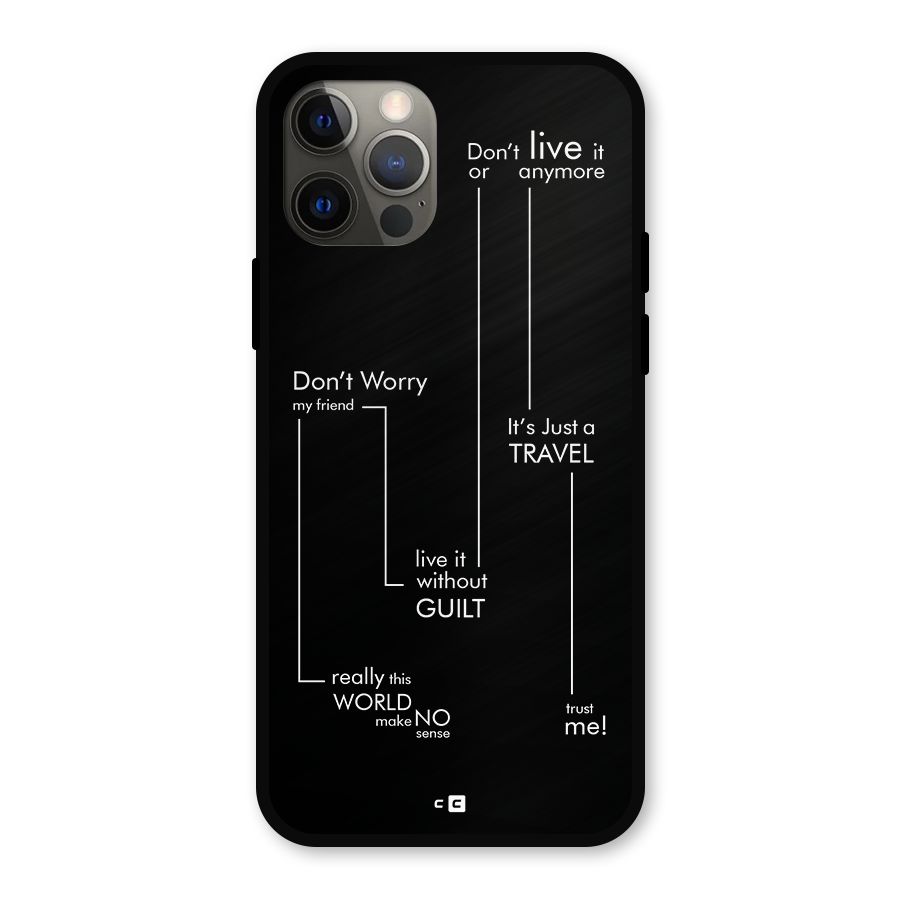 Quotes Of Life Metal Back Case for iPhone 12 Pro