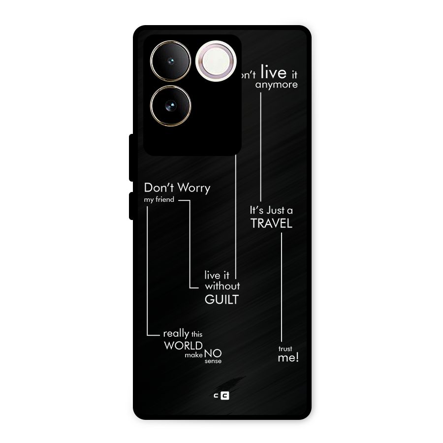Quotes Of Life Metal Back Case for iQOO Z7 Pro