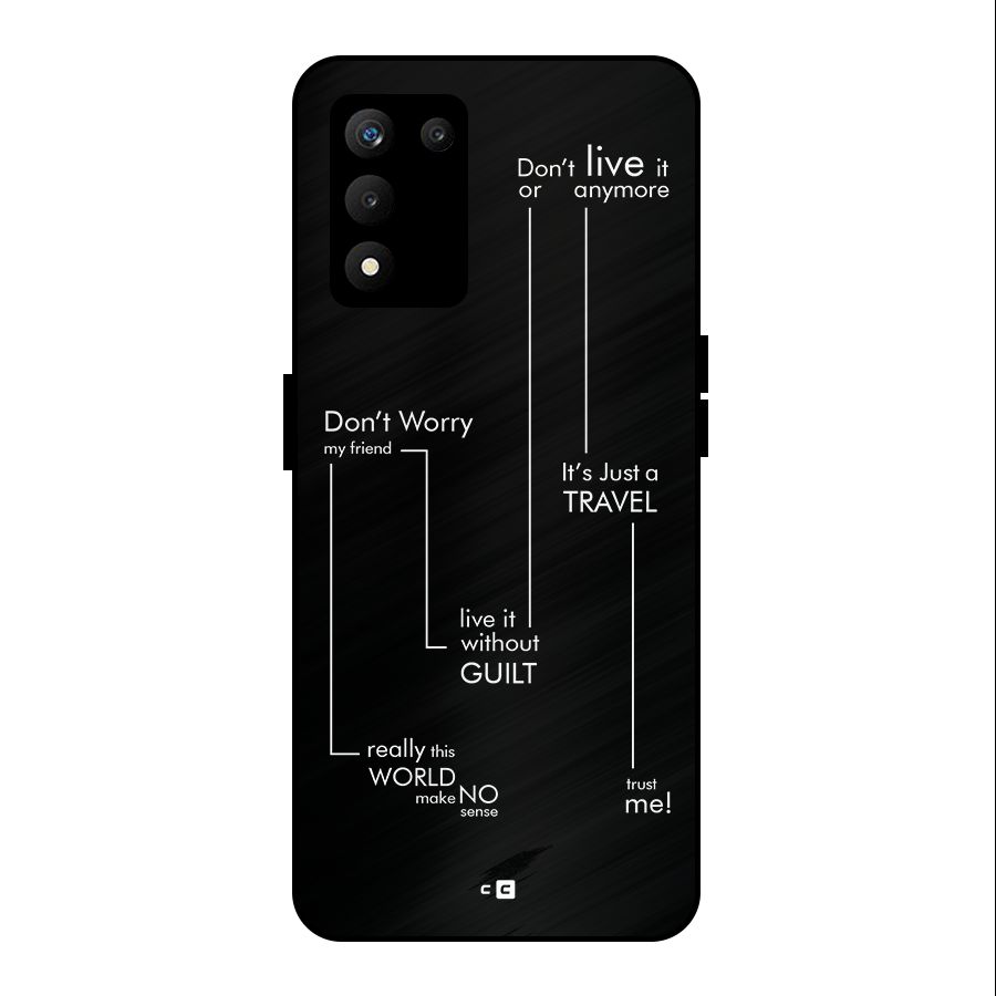 Quotes Of Life Metal Back Case for realme 9 5G SE