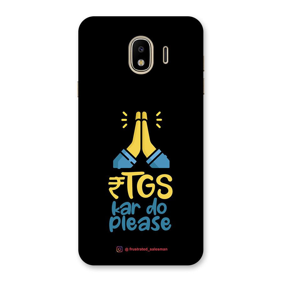 RTGS Kar Do Please Black Back Case for Galaxy J4