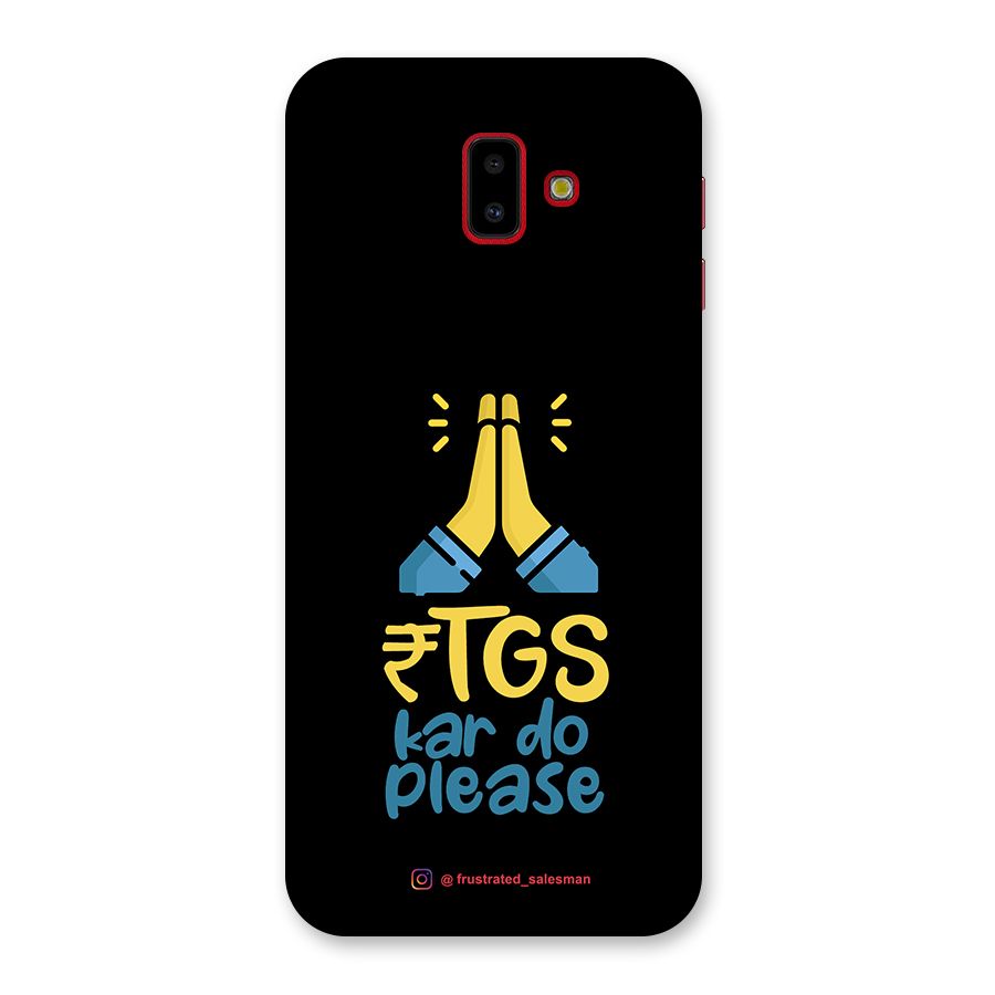 RTGS Kar Do Please Black Back Case for Galaxy J6 Plus
