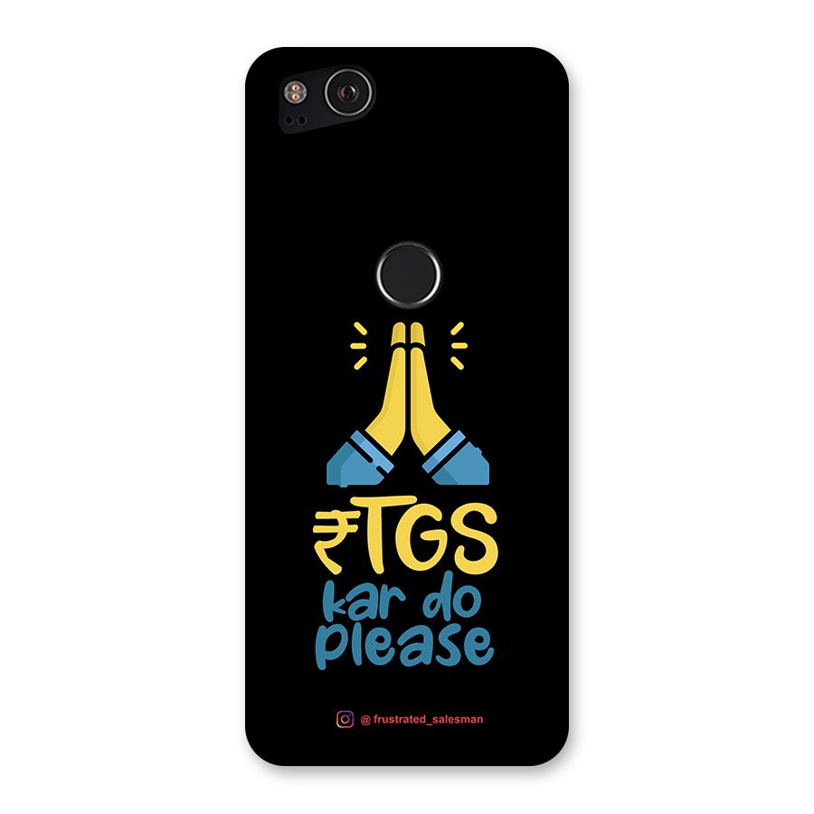 RTGS Kar Do Please Black Back Case for Google Pixel 2